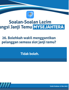 Soalan-Soalan Lazim Fungsi Janji Temu MySejahtera: Bolehkah Wakil Menggantikan Pelanggan Semasa Slot Janji Temu?